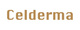 Celderma