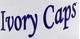 Ivory Caps